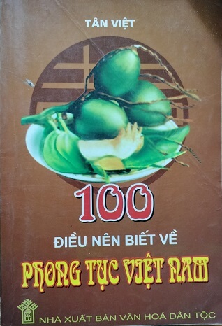 100 Điều nên biết về phong tục Việt Nam | Atabook.com