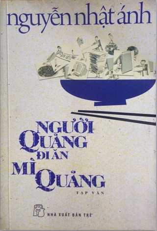 Người Quảng ăn mì Quảng - Nguyễn Nhật Ánh