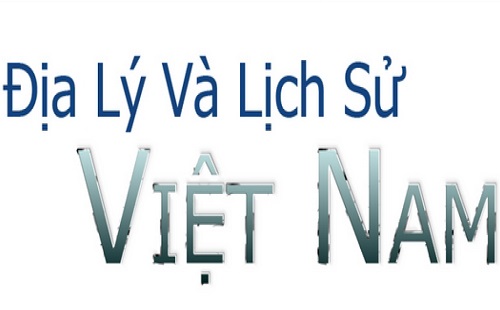 Địa lý và lịch sử 61 tỉnh thành Việt Nam