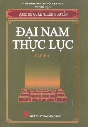 Đại Nam Thực Lục tập 3 - Quốc sử quán triều Nguyễn