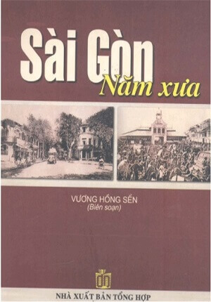 Sài Gòn năm xưa - Vương Hồng Sển 