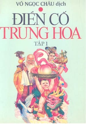 Thành ngữ điển cố Trung Hoa, tập 1 (NXB Trẻ, 1994) - Sơn Vân, dịch giả Võ Ngọc Châu, 423 trang | AtaBook.com