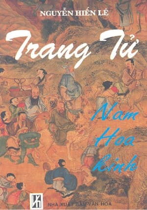 Trang Tử Nam Hoa Kinh (NXB Văn hóa Thông tin, 1994) - Nguyễn Hiến Lê, 545 trang | Atabook.com
