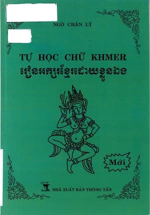 Tự học chữ Khmer - Ngô Chân Lý